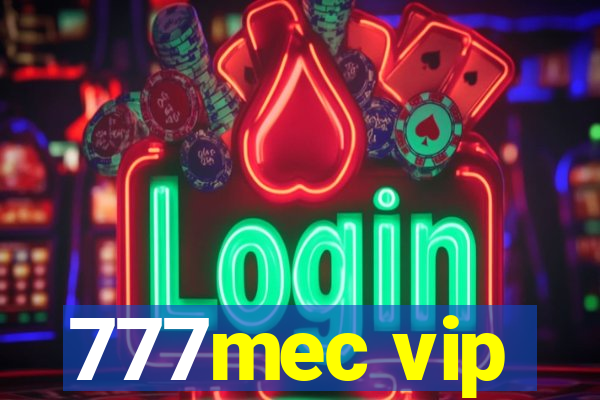 777mec vip